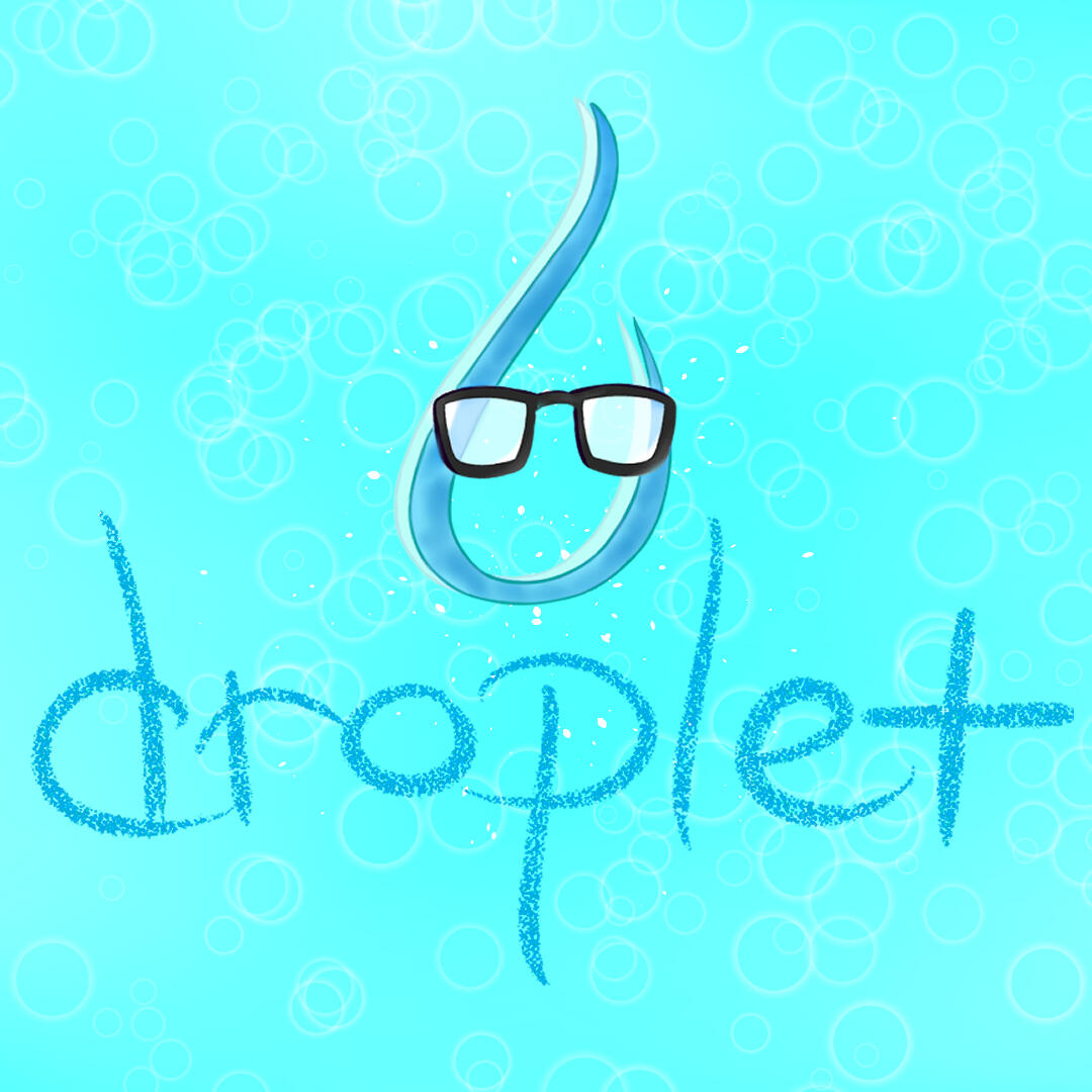 Droplet (single) Droplet (single)
